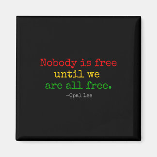 Aimant Opal Lee Junet1865 Black Independence Emanci