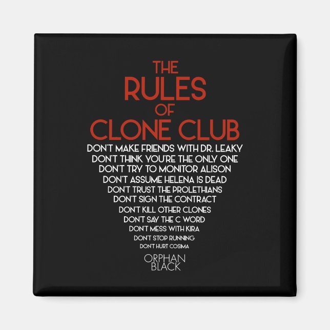 Aimant Orphelin noir | Les règles du Clone Club (Devant)