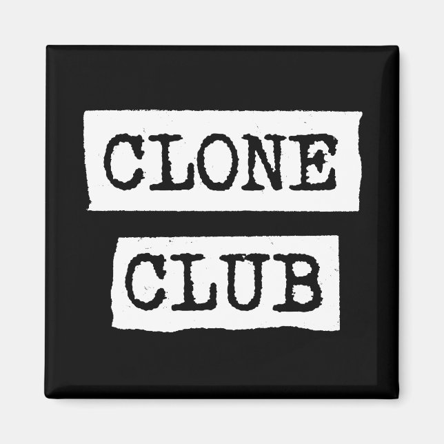 Aimant Orphelin noir | Typographie du Clone Club (Devant)