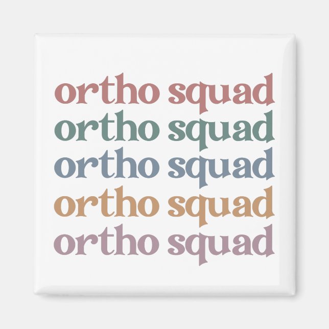 Aimant Ortho Squad Orthodontiste Orthopédie Infirmière Ca (Devant)