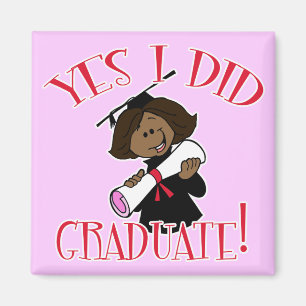 Aimant Oui j'ai reçu un diplôme !