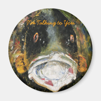 Aimant Oui, je vous parle.