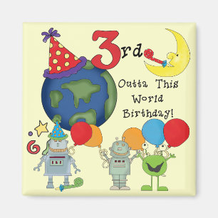 Aimant Outta This World 3rd Birthday T-shirts et cadeaux