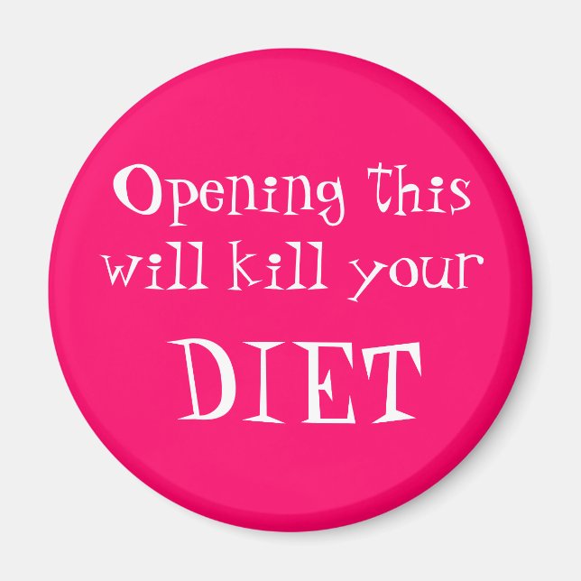 Aimant Ouvrir cela tuera votre, DIET (Devant)