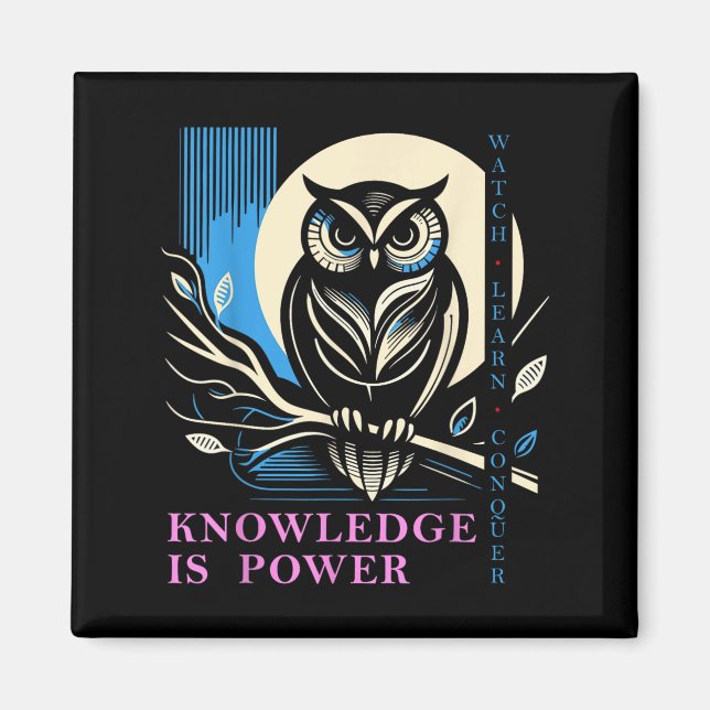Aimant Owl - Knowledge Is Wer - Wisdom Owl Design  (Devant)