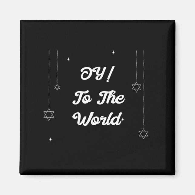 Aimant Oy! To The World Funny Hannukah Gift  (Devant)