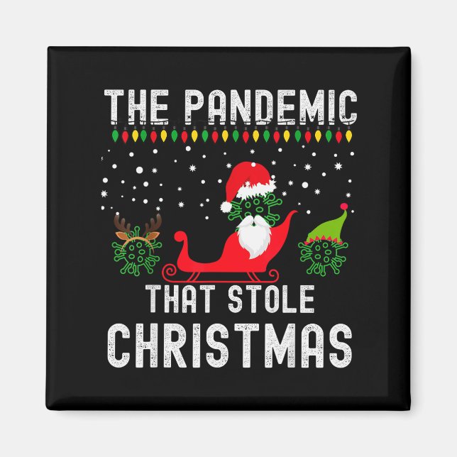 Aimant Pandemic That Stole Christmas 2020 Ugly Tacky Xmas (Devant)