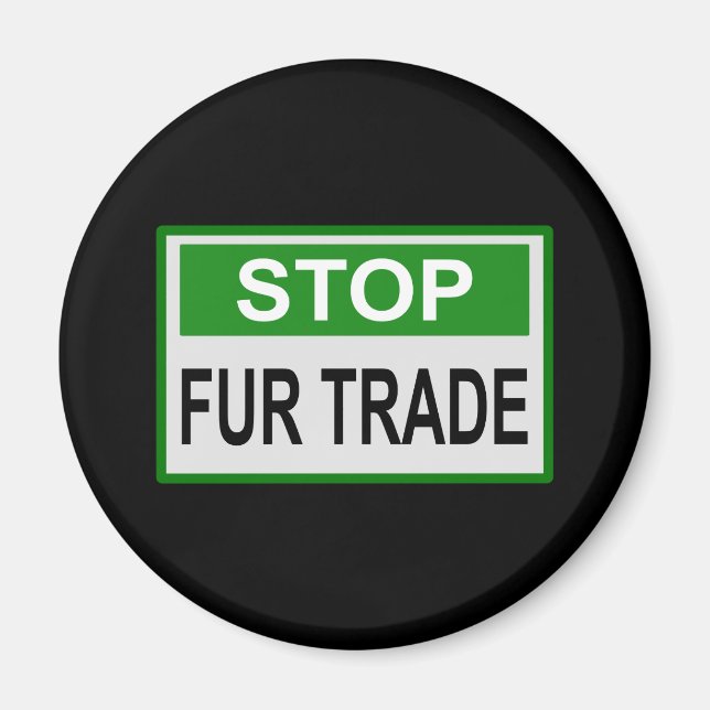 Aimant Panneau commercial Stop Fur vert (Devant)