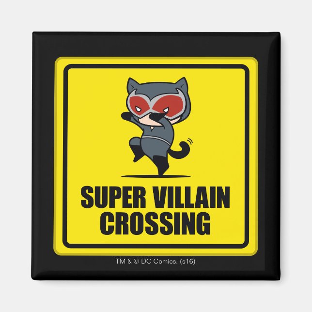 Aimant Panneau de croisement Chibi Catwoman Super Villain (Devant)