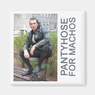 Aimant Pantyhose pour des machos