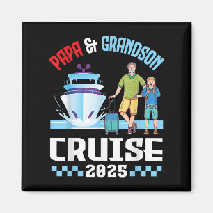 Aimant Papa & ; Grandson Cruise 2025 Family Vacation C