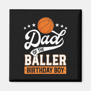 Aimant Papa Du Baller Birthday Boy Basketball À Thème P