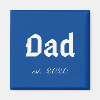 Aimant Papa est. 2020
