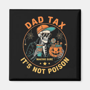 Aimant Papa Halloween Impôt S'assurant Pas Empoisonner Dr
