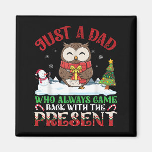 Aimant Papa Hibou qui revient toujours avec le cadeau de