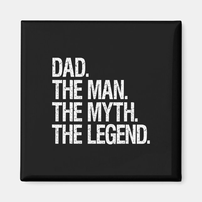 Aimant Papa L'Homme Le Mythe La Légende Drôle Pères Cadea (Devant)