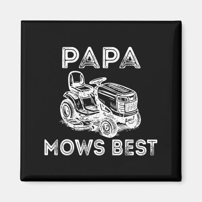 Aimant Papa Mows Funny Lawn Mower Father's Day Grandpa  (Devant)