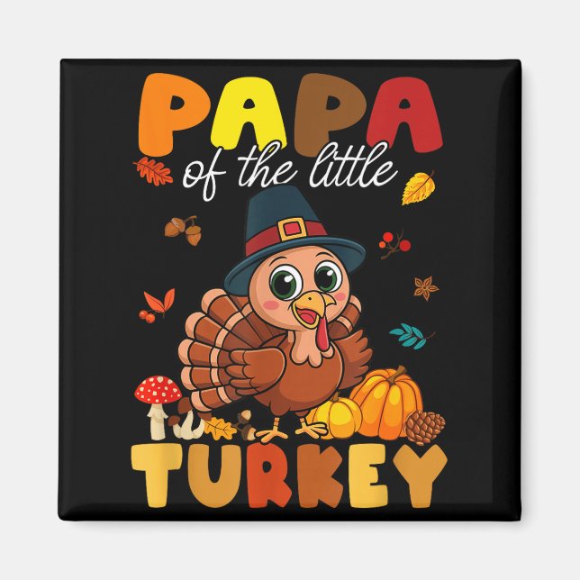 Aimant Papa Of The Little Turkey Thanksgiving Baby Shower (Devant)