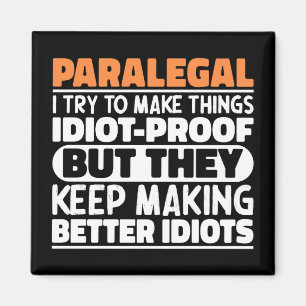 Aimant Paralegal J'Essaie De Faire Des Choses Drôle Drôle