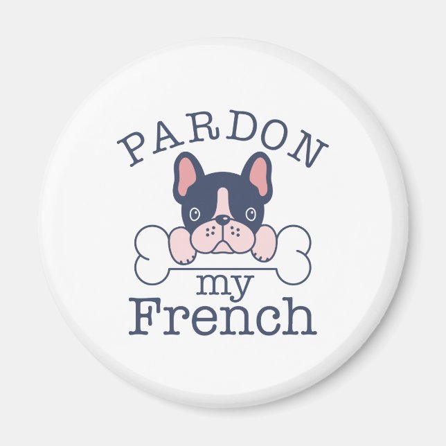 Aimant Pardon de mon français (Devant)