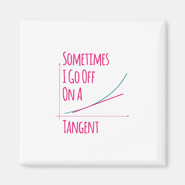 Aimant Parfois je pars sur un Tangent Funny Math Enseigna (Devant)