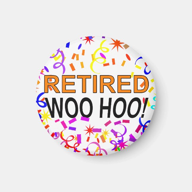 Aimant Parti Woo Hoo Confetti à la retraite (Devant)