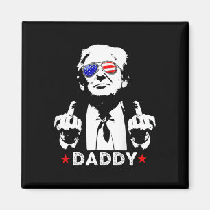 Aimant Partisans de Trump Daddy 2025 Président Hommes Et 