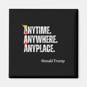 Aimant Partout où Donald Trump 2024 Citation