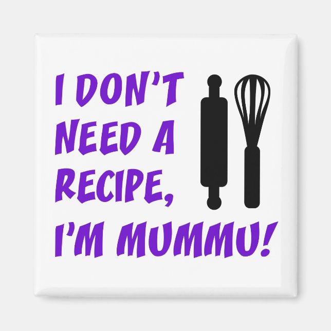 Aimant Pas besoin d'une recette Mummu grand-mère finlanda (Devant)