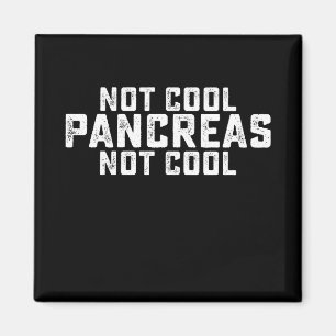 Aimant Pas cool pancréas pas cool diabète de type 1 2