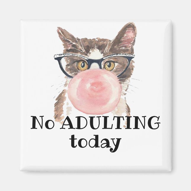 Aimant Pas d'adultes aujourd'hui drôle Chat (Devant)