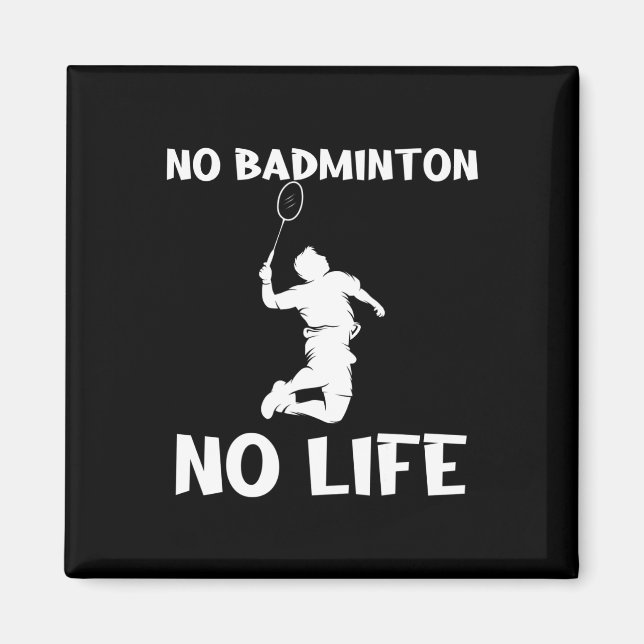 Aimant Pas de Dminton Pas de navette à vie (Devant)