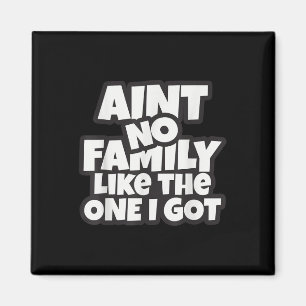 Aimant Pas De Famille Comme Celle Que Nous Avons Retrouva