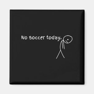 Aimant Pas De Football Aujourd'Hui Cadeau Pour Les Amateu