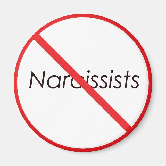 Aimant Pas de Narcissistes ! (Devant)