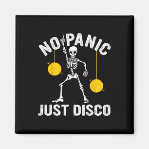 Aimant Pas De Panique Juste Disco Drôle Squelette Dansant