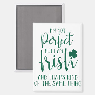 Aimant Pas Parfait, Mais Je Suis Irlandais   Citation Jou