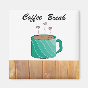 Aimant Pause café