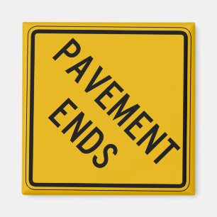 Aimant Pavement se termine 1, Signal d'avertissement de t