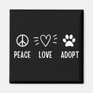 Aimant Peace Love Adopter