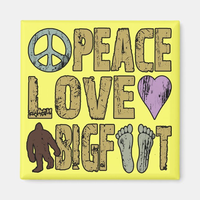 Aimant Peace Love Bigfoot (Devant)