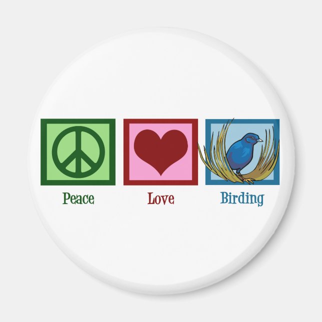 Aimant Peace Love Birding (Devant)
