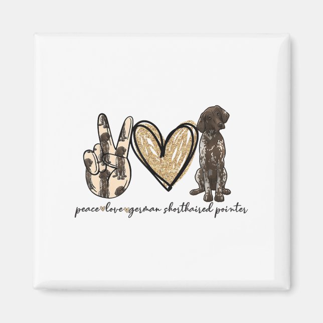 Aimant Peace Love Gsp Allemand Pointer Pointer Dog Log (Devant)