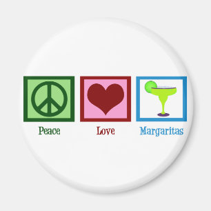 Aimant Peace Love Margaritas