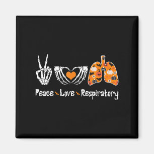 Aimant Peace Love Respiratory Therapist Skeleton Fun Hall