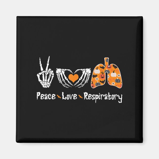Aimant Peace Love Respiratory Therapist Skeleton Fun Hall (Devant)