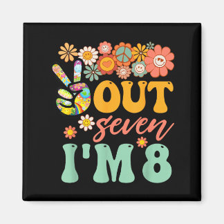 Aimant Peace out seven 8 groovy 8th happy birthday boy