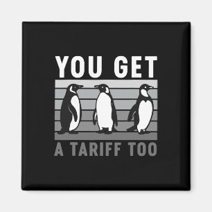 Aimant Penguins Rétro Vous Avez Un Tarif Trop Anti-Tarif