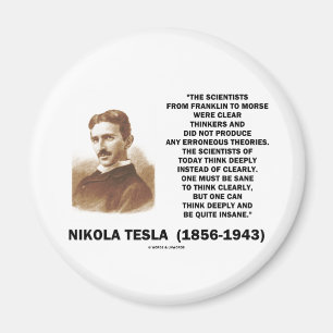 Aimant Penseurs clairs de Nikola Tesla raisonnables pour