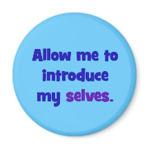 Permettez-moi de me présenter moi-même